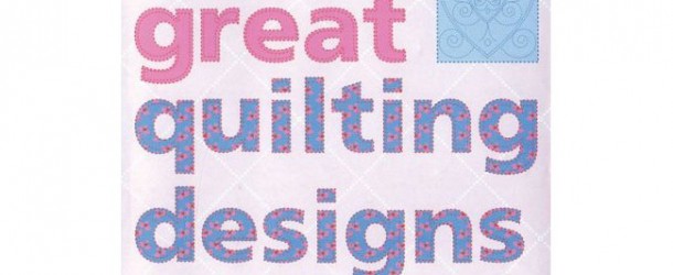 1000 Great Quilting Designs – by Luise Roberts