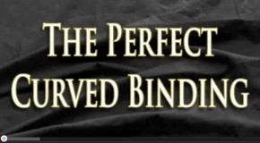 The Perfect Curved Binding
