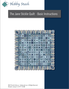 Jane Stickle Quilt - Basic Instructions